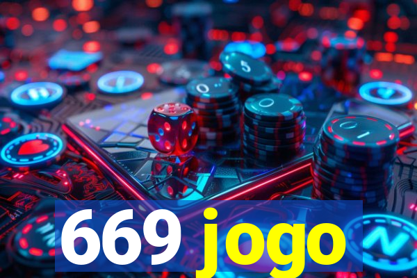 669 jogo